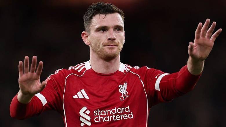 Liverpool retain Andrew Robertson while awaiting AS Roma&rsquo;s next move - Ảnh 1